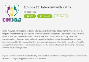 Kathy on Be Brave Podcast